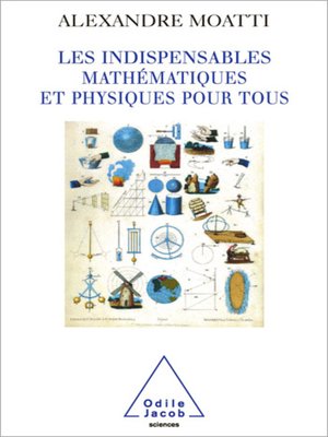 cover image of Les Indispensables mathématiques et physiques pour tous